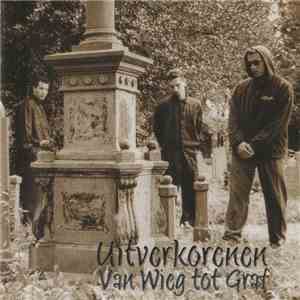 De Uitverkorenen - Van Wieg Tot Graf flac mp3 download