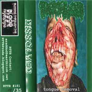 Dissolved  - Tongue Removal flac mp3 download