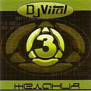 DJ Vital  - Три Желания download flac mp3