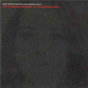 Eastern Angles Cast - The Strange Undoing Of Prudencia Hart download flac mp3