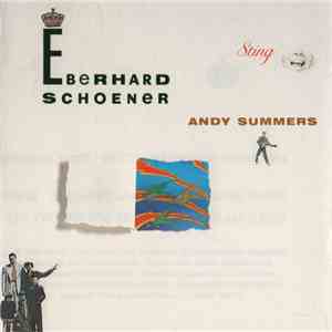Eberhard Schoener / Sting / Andy Summers - Music From "Video Magic" And "Flashback" download flac mp3