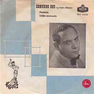 Edmundo Ros Og Hans Orkester - Patricia / Little Serenade download flac mp3