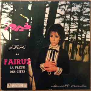 فيروز = Fairuz - زهرة المدائن = La Fleur Des Cites download flac mp3