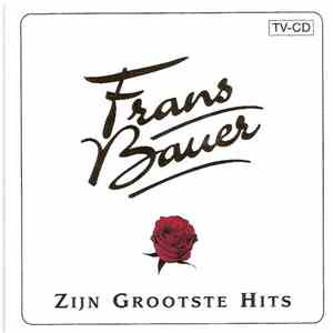 Frans Bauer - Zijn Grootste Hits download flac mp3