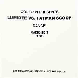 Goleo VI Presents Lumidee vs. Fatman Scoop - Dance ! download flac mp3