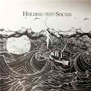 Holding Onto Sound - The Tempest download flac mp3