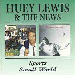 Huey Lewis & The News - Sports / Small World download flac mp3