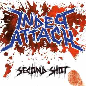 Indep!Attack - Second Shot download flac mp3