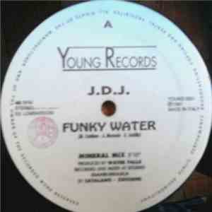 J.D.J - Funky Water download flac mp3