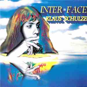Klaus Schulze - Inter  Face download flac mp3