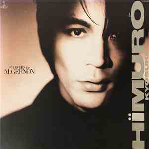 Kyosuke Himuro - Flowers For Algernon flac mp3 download