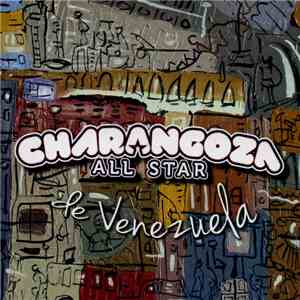 La Charangoza All Star - La Charangoza All Star de Venezuela download flac mp3