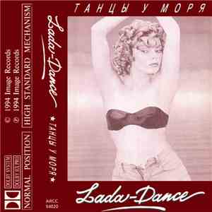 Lada-Dance - Танцы У Моря download flac mp3
