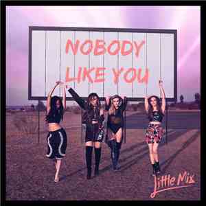 Little Mix - Nobody Like You download flac mp3