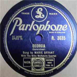 Marie Bryant With The Mike McKenzie Quartet - Georgia / Wrap Your Troubles In Dreams download flac mp3