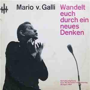 Mario v. Galli - Wandelt Euch Durch Ein Neues Denken download flac mp3