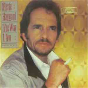 Merle Haggard - The Way I Am download flac mp3