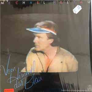 Michael Heltau - Vom Himmel Das Blau download flac mp3
