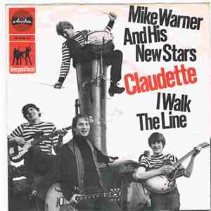 Mike Warner And His New Stars - Claudette / I Walk The Line download flac mp3