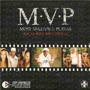 M.V.P. - Roc Ya Body 'Mic Check 1, 2' download flac mp3