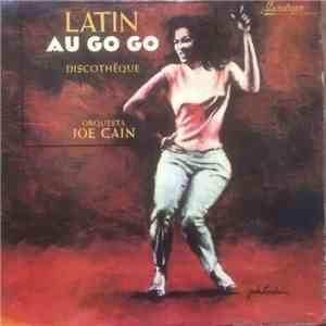 Orquesta Joe Cain - Latin Au Go Go download flac mp3
