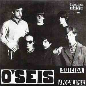 O'Seis - Suicida / Apocalipse download flac mp3