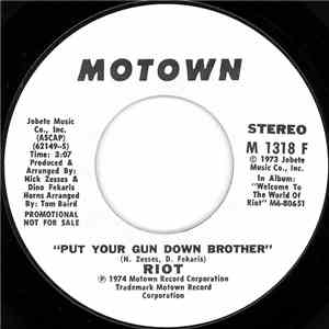 Riot - Put Your Gun Down Brother download flac mp3