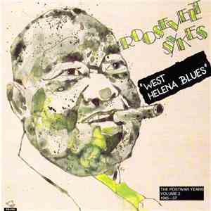 Roosevelt Sykes - West Helena Blues (The Postwar Years Volume 2 1945-57) download flac mp3