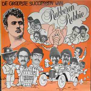 Rubberen Robbie - De Grootste Successen Van download flac mp3