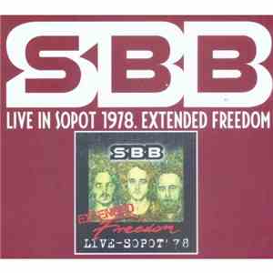 SBB - Live In Sopot 1978. Extended Freedom download flac mp3