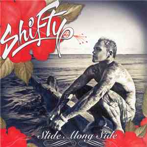 Shifty - Slide Along Side download flac mp3
