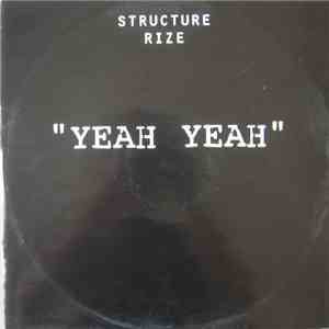 Structure Rize - Yeah Yeah download flac mp3