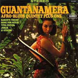 The Afro Blues Quintet Plus One - Guantanamera download flac mp3