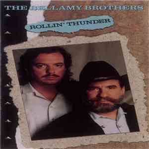 The Bellamy Brothers - Rollin' Thunder download flac mp3