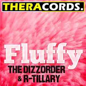 The DizZorder & R-Tillary - Fluffy download flac mp3