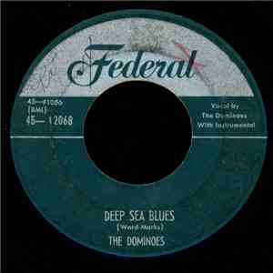 The Dominoes - Deep Sea Blues / Have Mercy Baby download flac mp3