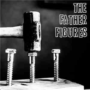 The Father Figures - Steps and Processes download flac mp3