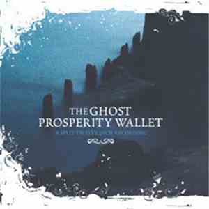 The Ghost  / Prosperity Wallet - A Split Twelve Inch Recording download flac mp3