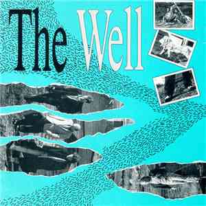 The Well  - The Well download flac mp3