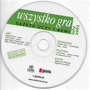 Unknown Artist - Wszystko Gra - Gazeta Uczy I Bawi download flac mp3