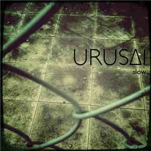 Urusai - Slow EP download flac mp3