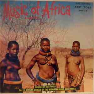Various - African Dances Of The Witwatersrand Gold Mines download flac mp3