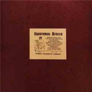 Various - Music Of Equatorial Africa download flac mp3