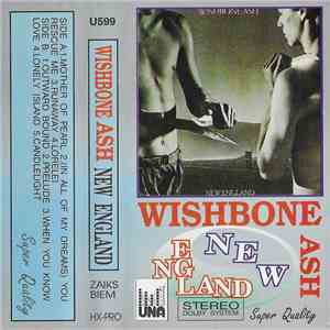 Wishbone Ash - New England download flac mp3
