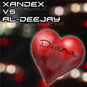 XandeX DJ vs. Al-Deejay - Diana download flac mp3