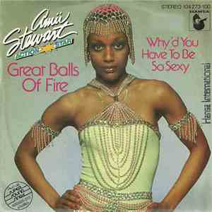 Amii Stewart - Great Balls Of Fire / Why'd You Have To Be So Sexy download flac mp3
