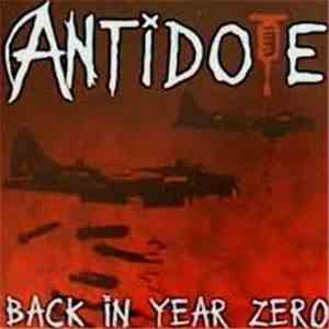 Antidote  - Back In Year Zero download flac mp3