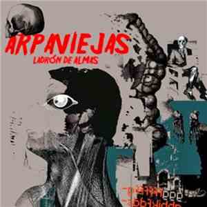 Arpaviejas - Ladrón De Almas download flac mp3