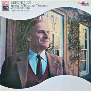 Beethoven, Yehudi Menuhin, Hephzibah Menuhin - 'Spring' And 'Kreutzer' Sonatas download flac mp3