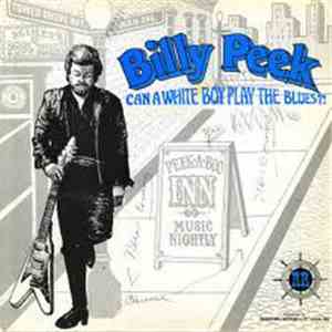 Billy Peek - Can A White Boy Play The Blues download flac mp3